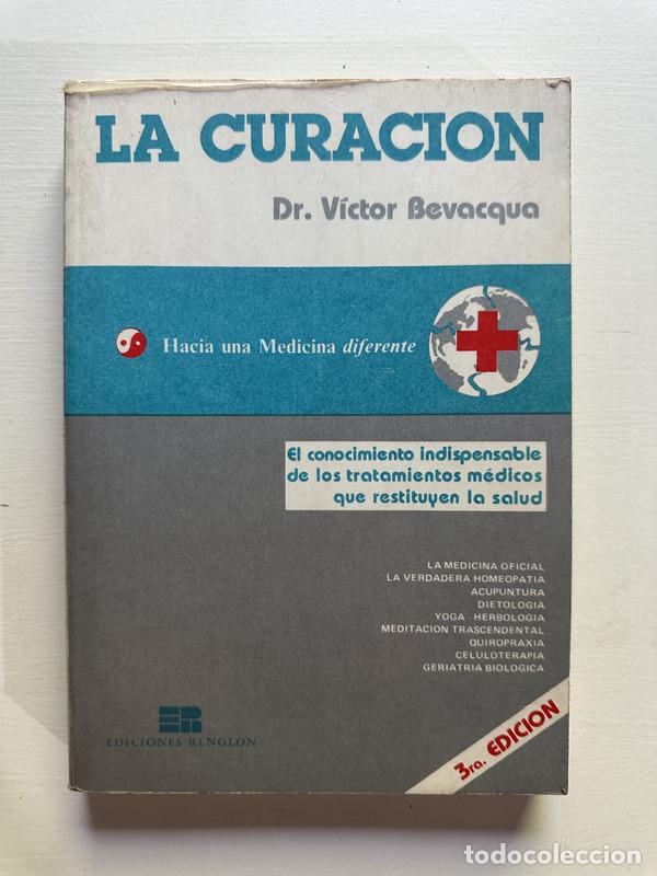 Libri di seconda mano: La curacion - Bevacqua Victor