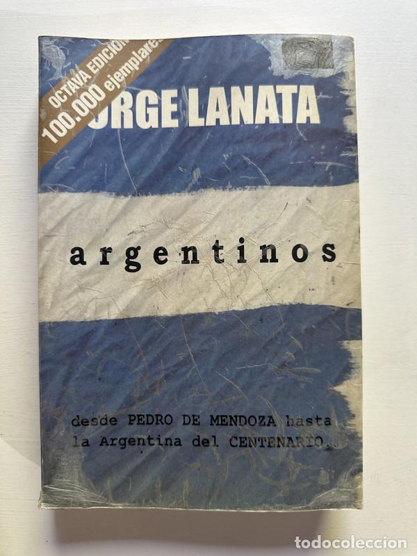 Libros: Argentinos - Lanata Jorge - Foto 1