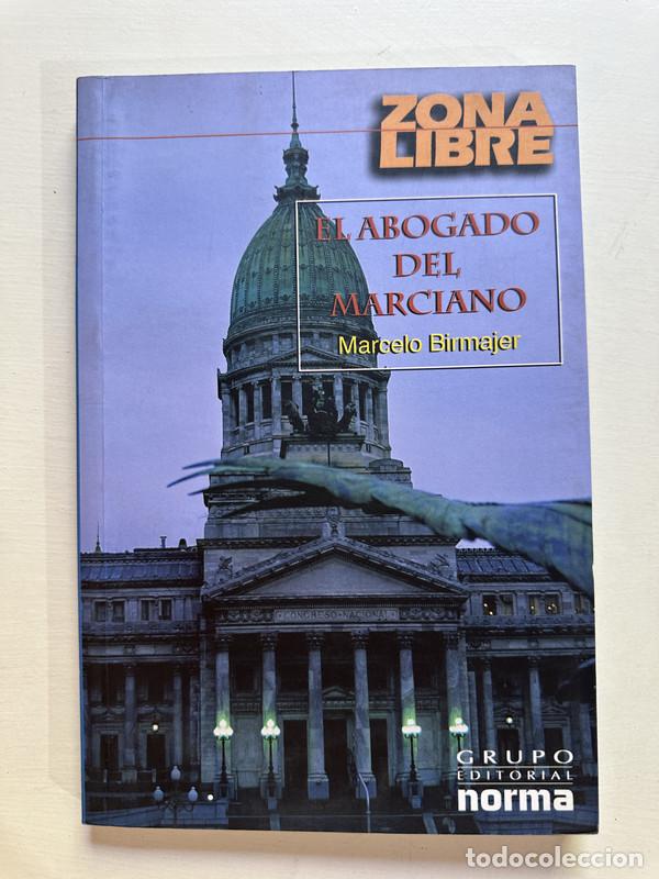 Libros: El abogado del marciano - Birmajer Marcelo - Foto 1