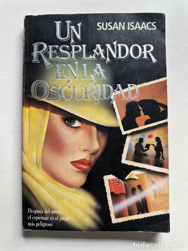 Livres: Un resplandor en la oscuridad - Isaacs Susan