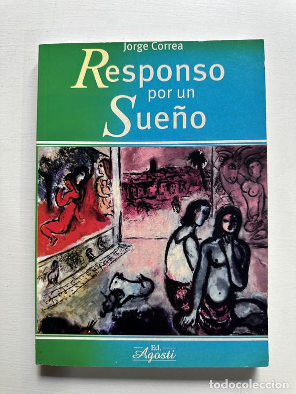 Libros: Responsorio por un sue&ntilde;o - Correa Jorge - Foto 1