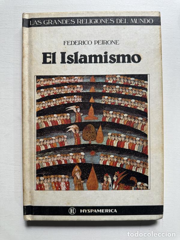 Libros: El islamismo - Peirone Federico - Foto 1