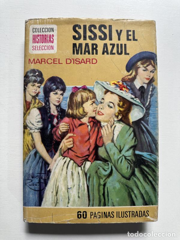 Libros: Sissi y el mar azul - D�Isard Marcel - Foto 1