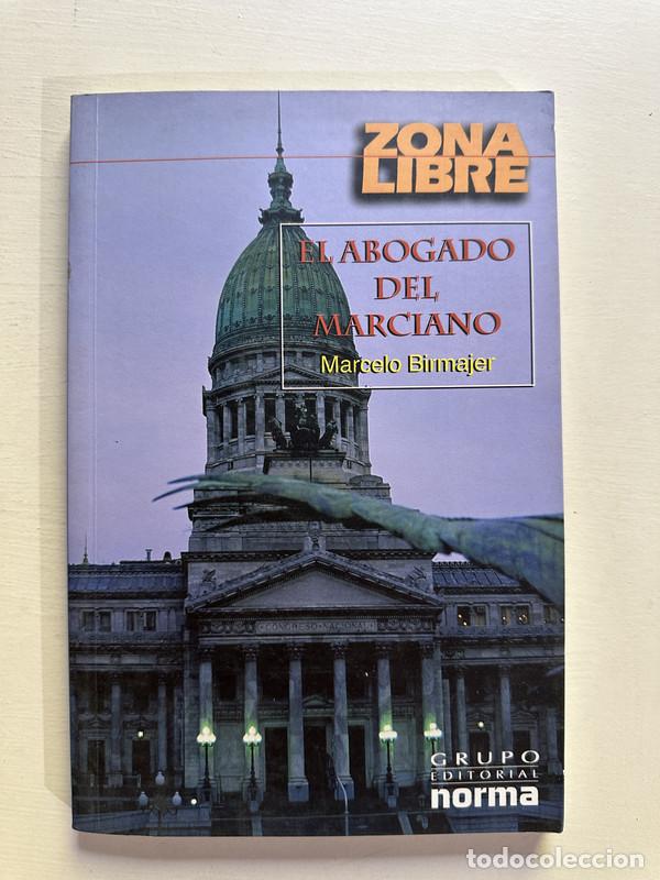 Libros: El abogado del marciano - Birmajer Marcelo - Foto 1