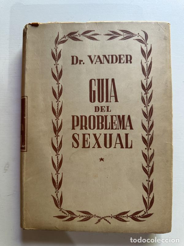 Libri di seconda mano: Guia del problema sexual - Vander Adr.