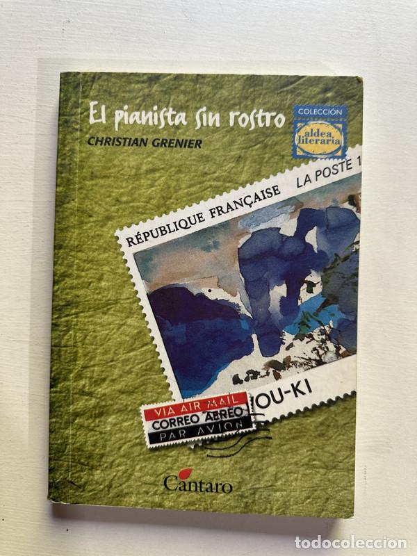 Libri di seconda mano: El pianista sin rostro - Grenier Christian
