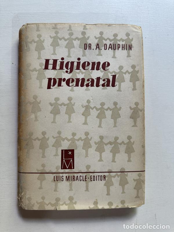 Libros: Higiene prenatal - Dauphin A. - Foto 1