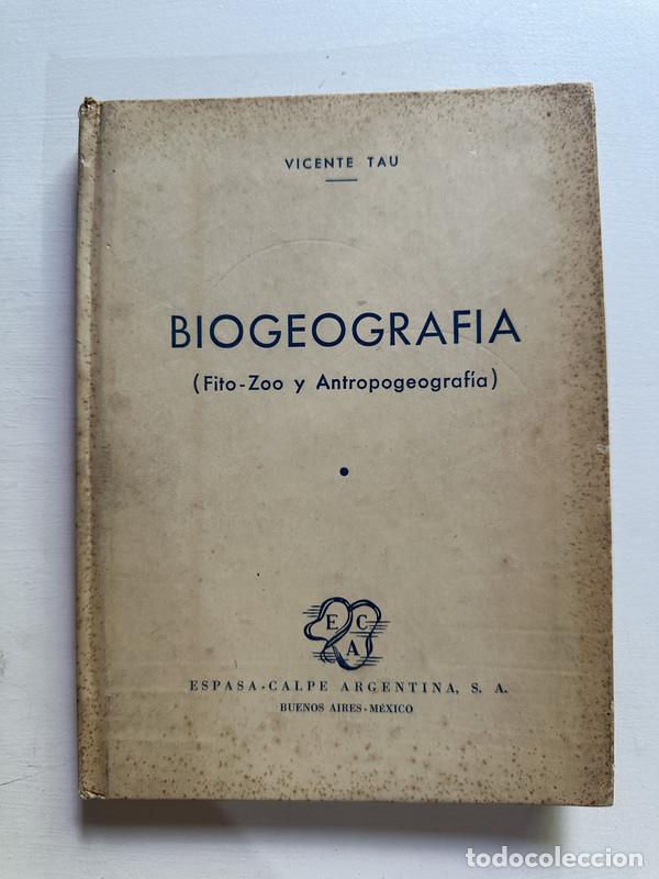 Libri di seconda mano: Biogeografia - Tau Vicente