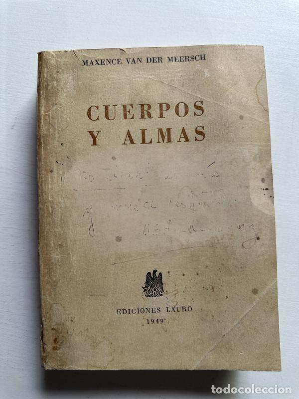 Libros: Cuerpos y almas - Van der Meersch Maxence - Foto 1