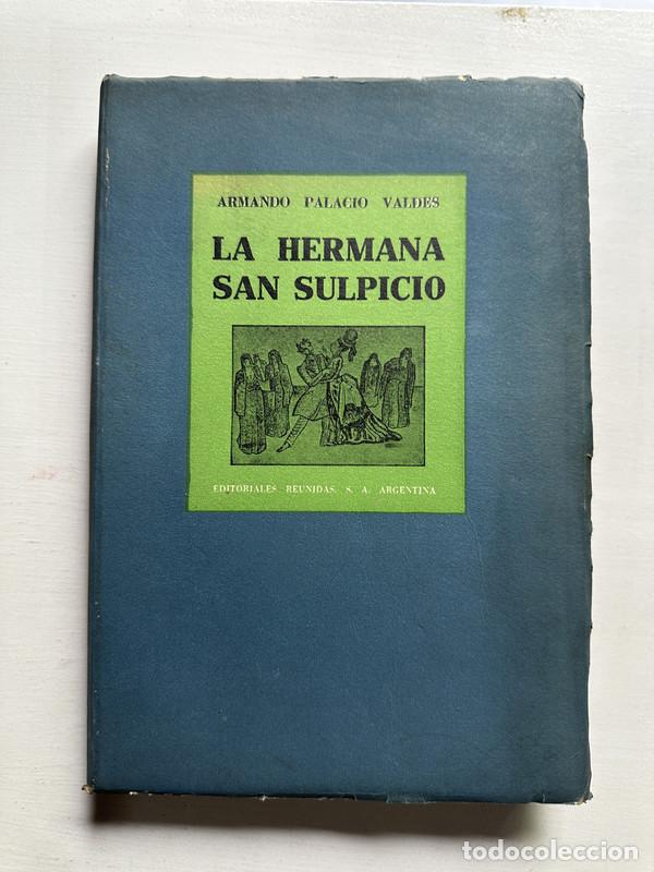Libros: La hermana San Sulpicio - Palacio Valdes Armando - Foto 1