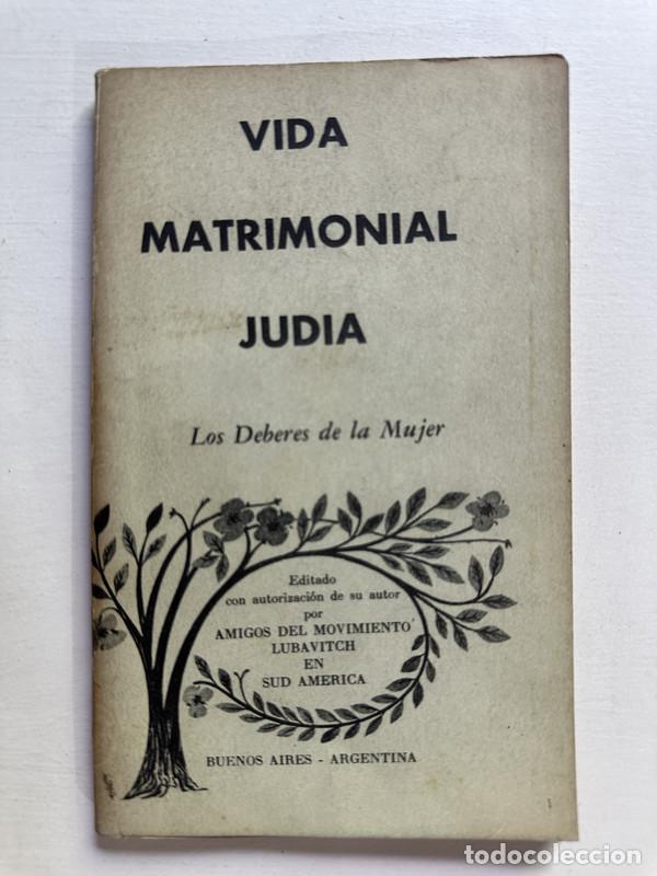 Libros: Vida matrimonial judia. Los deberes de la mujer - � - Foto 1