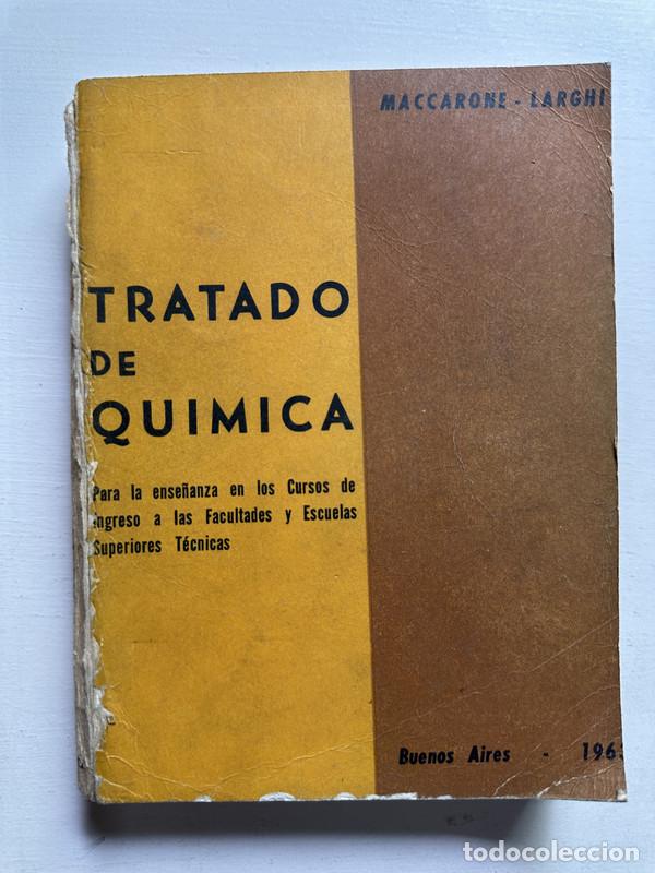 books: Tratado de quimica - Maccarone �; Larghi �
