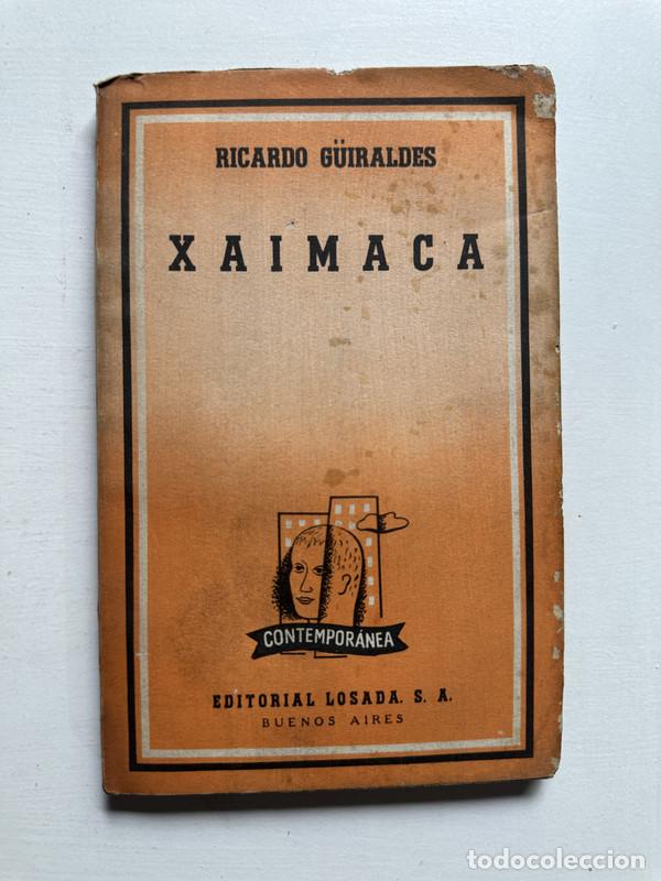 Libros: Xaimaca - G&uuml;iraldes Ricardo - Foto 1