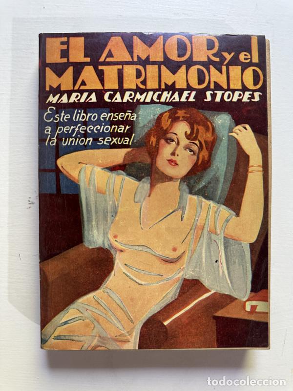 B&uuml;cher: El amor y el matrimonio - Stopes Marie Carmichael