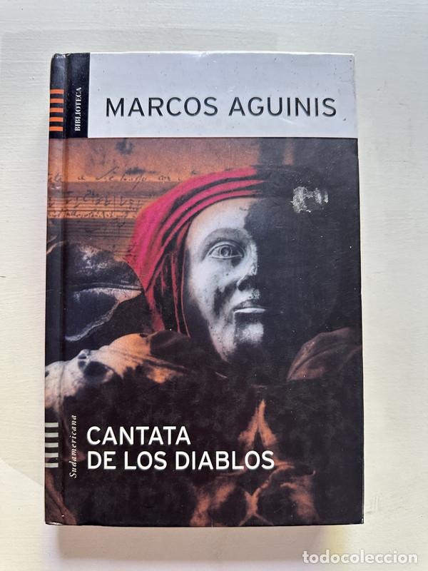 Libros: Cantata de los diablos - Aguinis Marcos - Foto 1