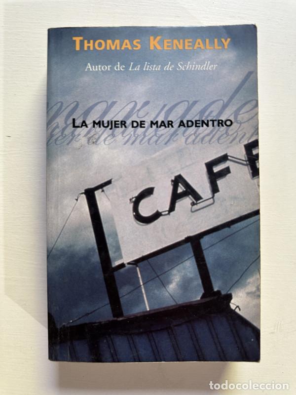 Libri di seconda mano: La mujer de mar adentro - Keneally Thomas