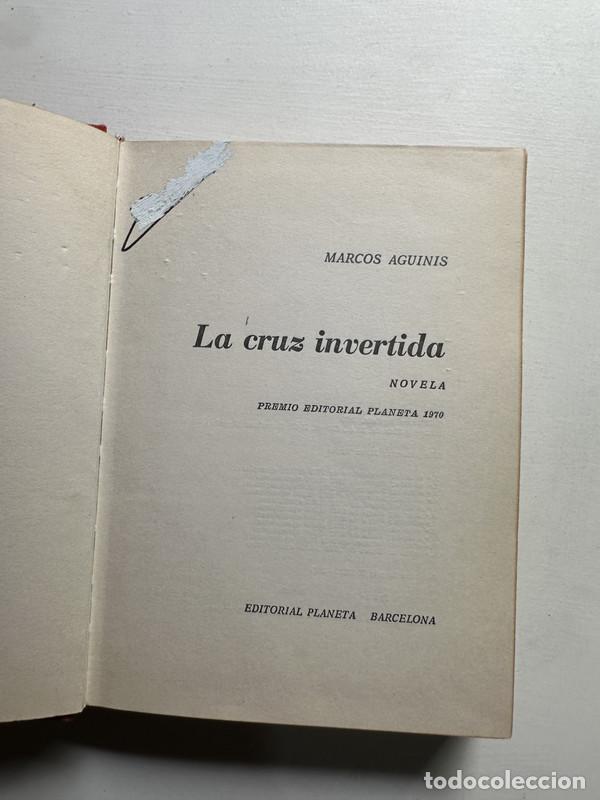 Libros: La cruz invertida - Aguinis Marcos - Foto 1