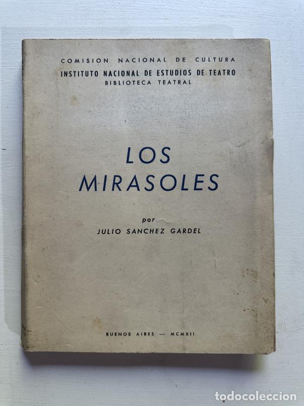 Libros: Los mirasoles - Sanchez Gardel Julio - Foto 1