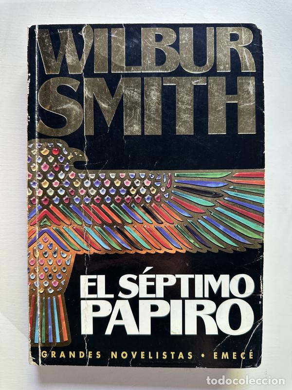 Libros: El septimo papiro - Smith Wilbur - Foto 1