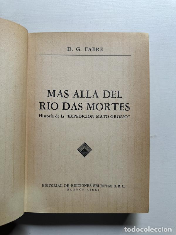 Libros: Mas alla del rio das mortes - Fabre D. G. - Foto 1