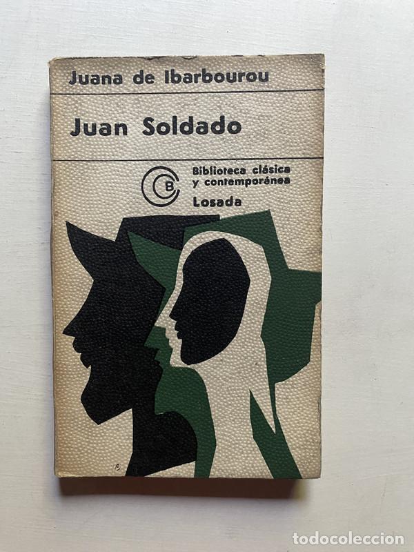 Libros: Juan Soldado - De Ibarbourou, Juana - Foto 1
