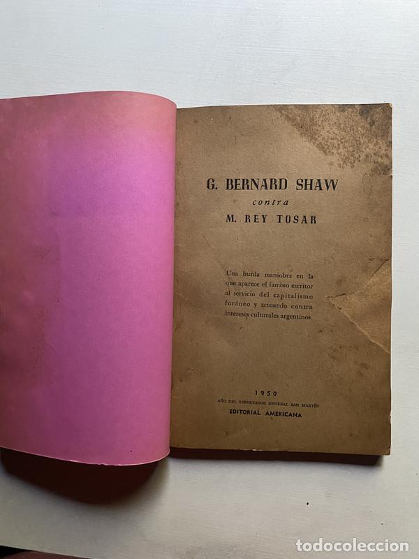 Libros: G. Bernard Shaw contra M. Rey Tosar - a - Foto 1
