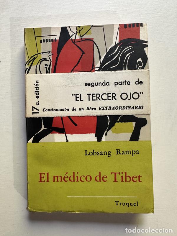 Libros: El medico de Tibet - Rampa Lobsang - Foto 1