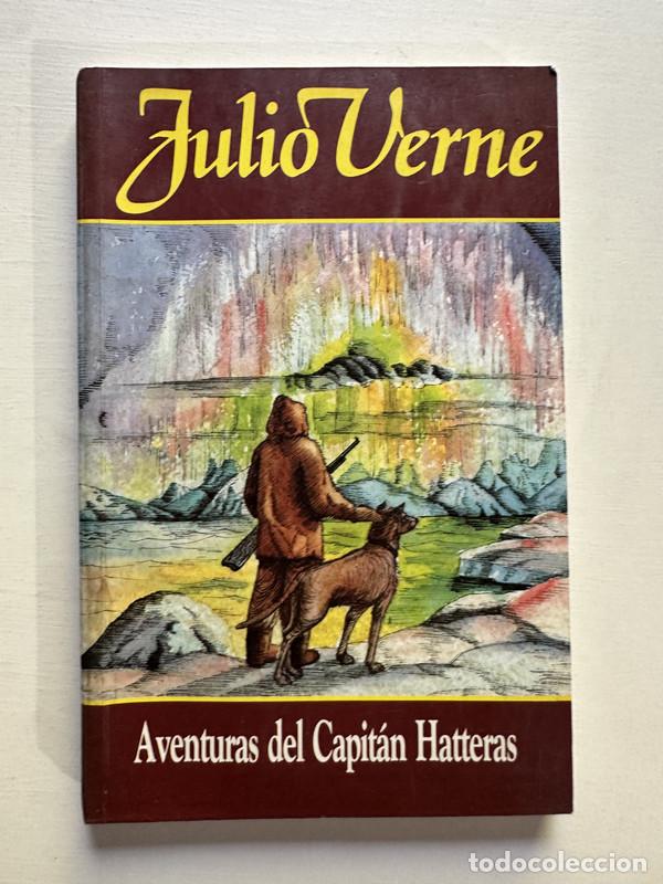 Libros: Aventuras del Capitan Hatteras - Verne Julio - Foto 1