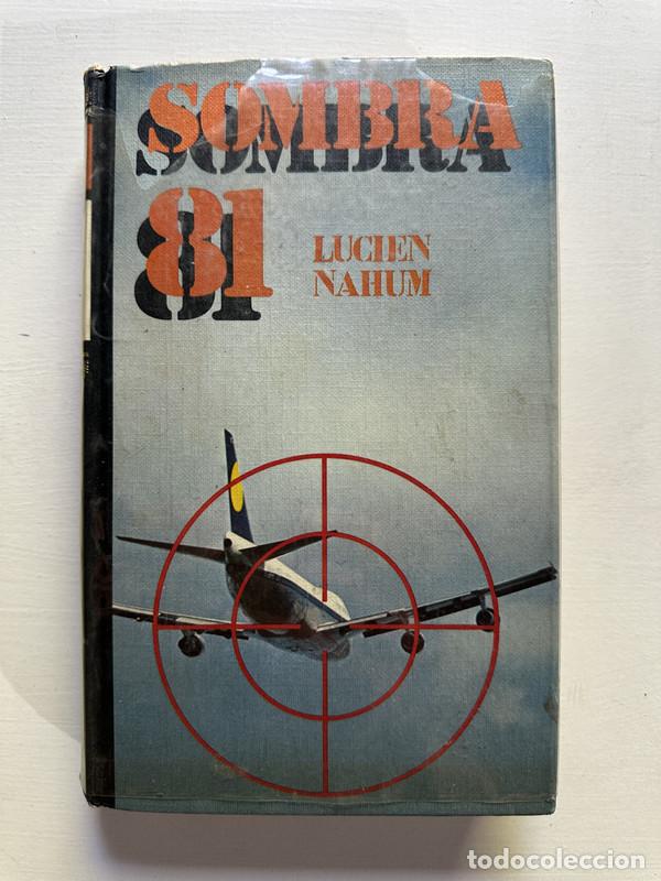 Libros: Sombra 81 - Nahum Lucien - Foto 1