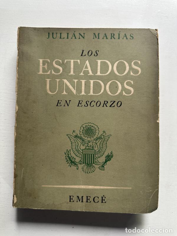 Libros: Los Estados Unidos - Marias Julian - Foto 1