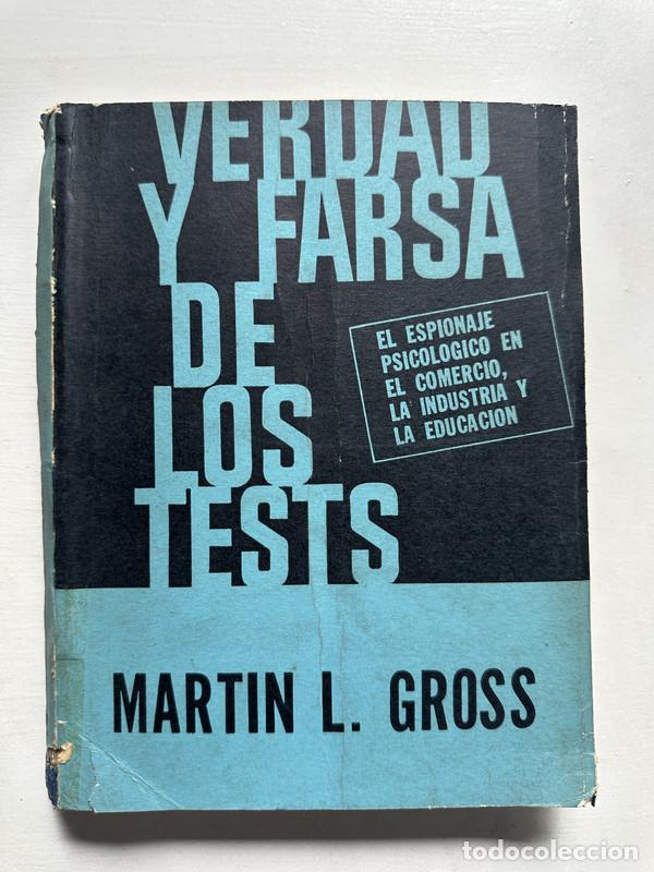 B&uuml;cher: Verdad y farsa de los tests - Gross Martin L.