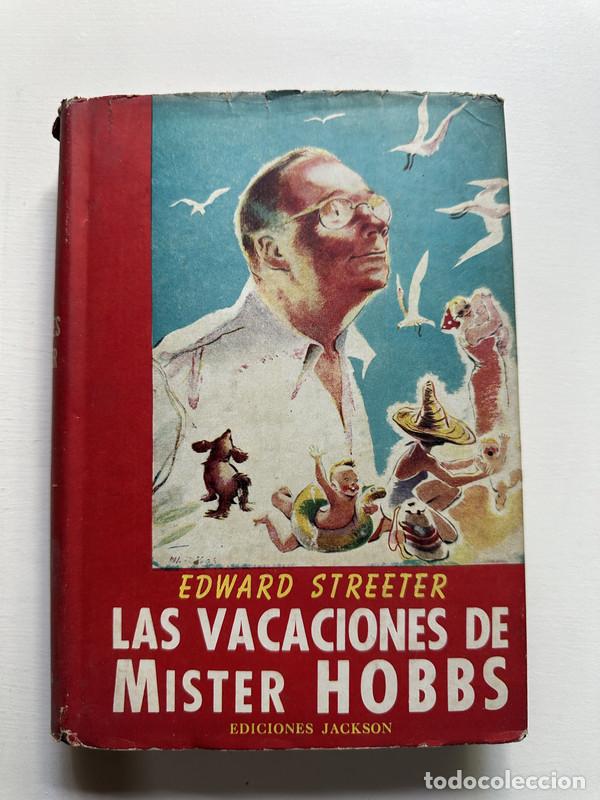 Libri di seconda mano: Las vacaciones de Mister Hobbs - Streeter Edward
