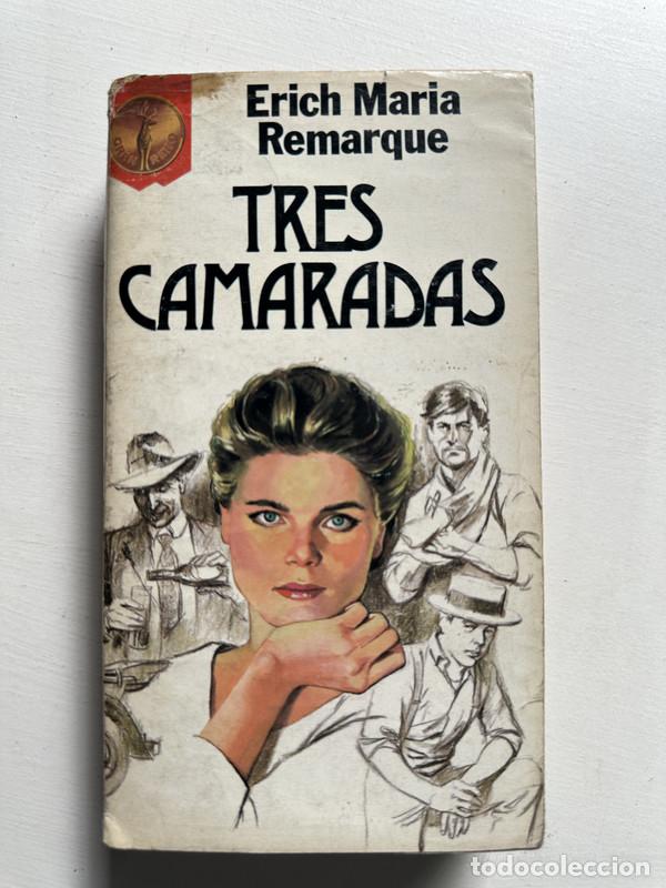 Libros: Tres camaradas - Remarque Erich Maria - Foto 1
