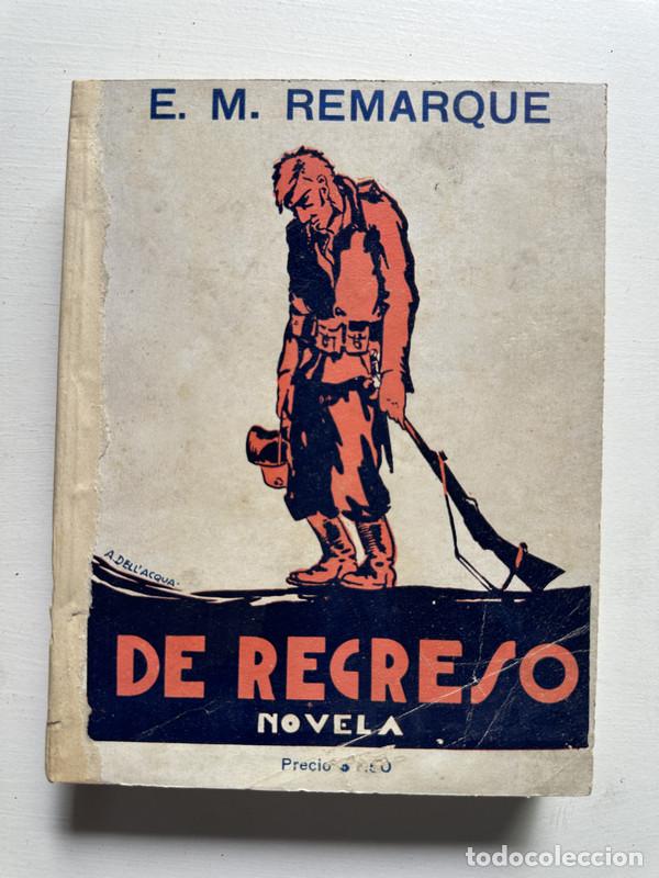 Libros: De regreso - Remarque Erich Maria - Foto 1