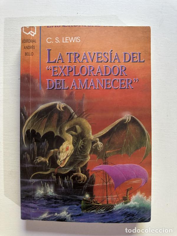 Libros: La travesia del �Explorador del Amanecer� - Lewis C. S.