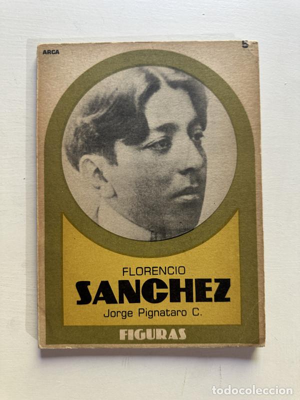 Libros: Florencio Sanchez - Pignataro C. Jorge - Foto 1