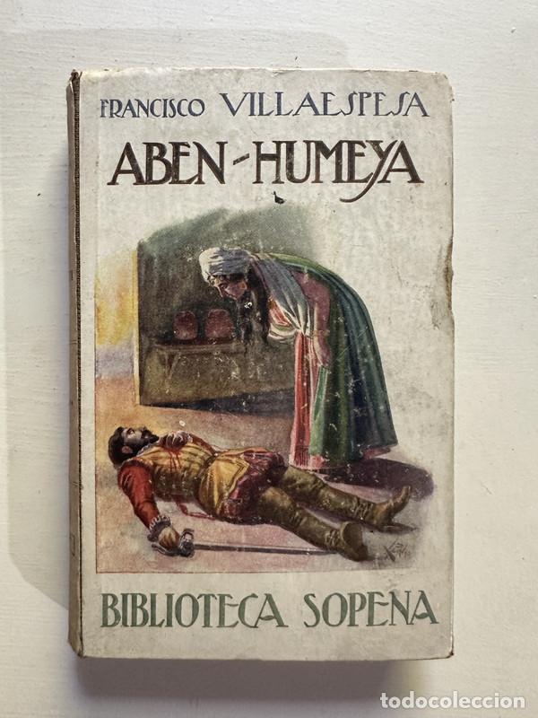 Libros: Aben-Humeya - Villaespesa Francisco - Foto 1