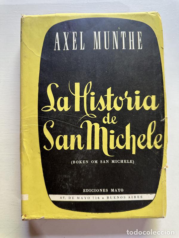 Libri di seconda mano: La historia de San Michele - Munthe Axel