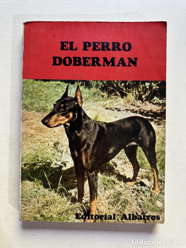 Libros: El perro doberman - a - Foto 1