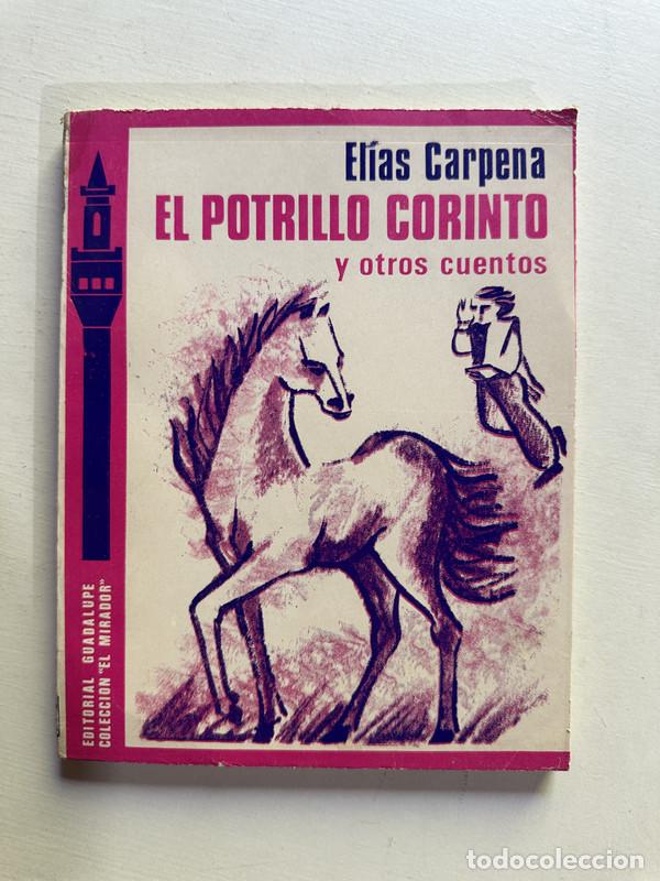 Libros: El potrillo Corinto y otros cuentos - Carpena Elias
