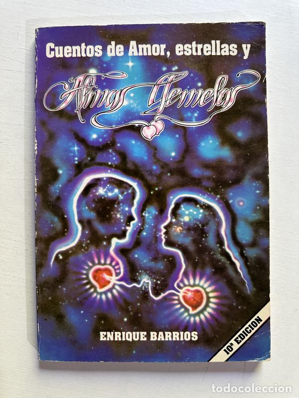 Libros: Cuentos de amor estrellas y almas gemelas - Barrios Enrique - Foto 1
