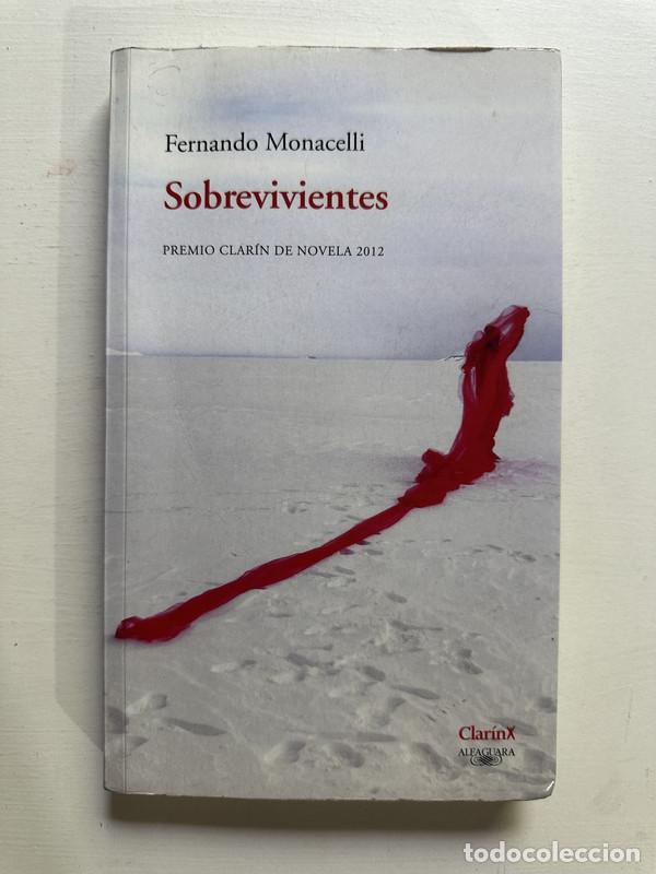 Libros: Sobrevivientes - Monacelli Fernando - Foto 1