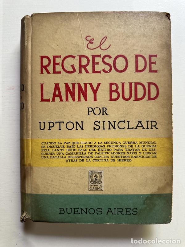 Libros: El regreso de Lanny Budd - Sinclair Upton - Foto 1