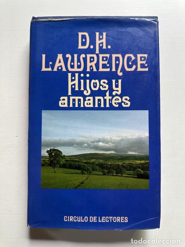 Libros: Hijos y amantes - Lawrence D. H. - Foto 1