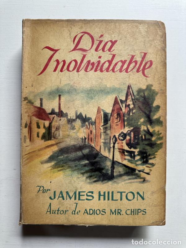 Libros: Dia inolvidable - Hilton James - Foto 1