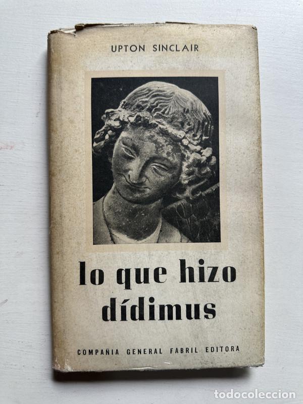 Libros: Lo que hizo Didimus - Sinclair Upton - Foto 1