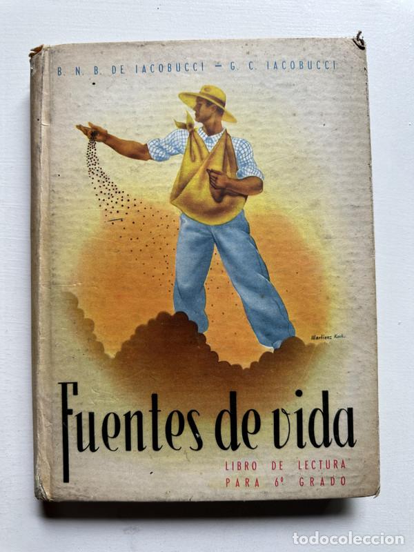 Libros: Fuentes de vida - Iacobucci B. N. B. de / Iacobucci G. C. - Foto 1