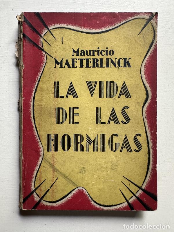 Libros: La vida de las hormigas - Maeterlinck Mauricio - Foto 1