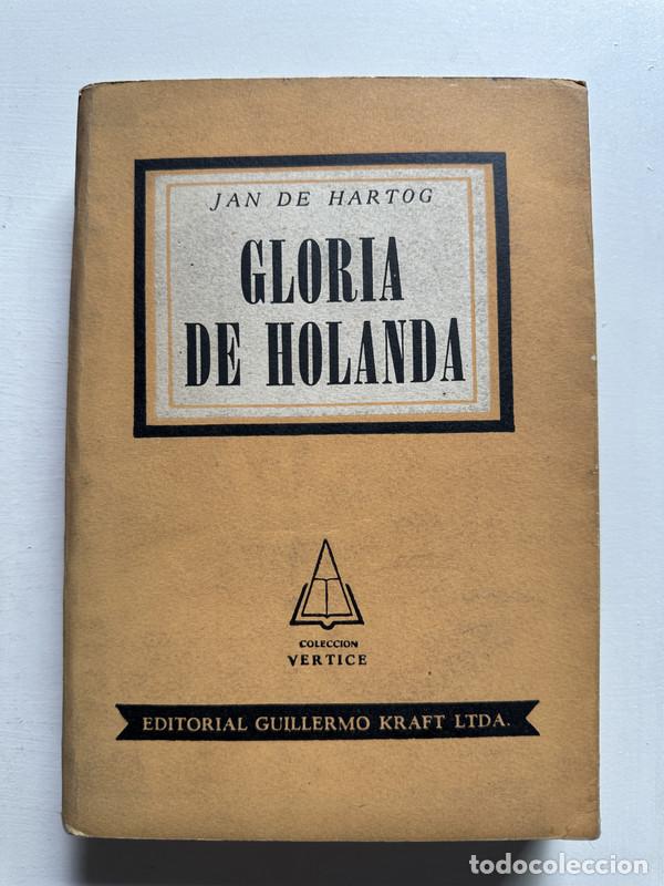 Libros: Gloria de Holanda - Hartog Jan de - Foto 1