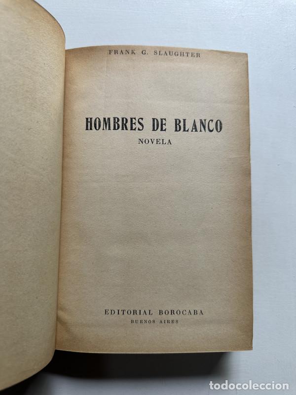Libros: Hombres de blanco - Slaughter Frank G. - Foto 1